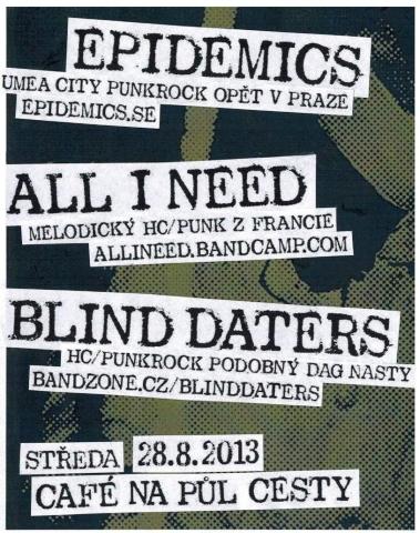 EPIDEMICS (swe) + BLIND DATERS (cz) + ALL I NEED (...