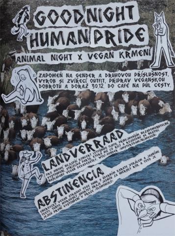 GOOD NIGHT HUMAN PRIDE - zvířecí karneval