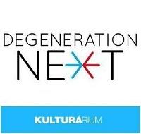 Degeneration NEXT 2013
