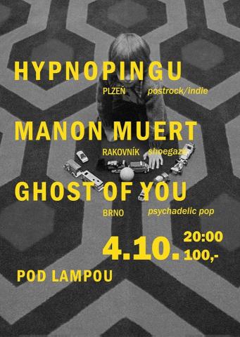 Manon Meurt, Hypnopingu, Ghost of You