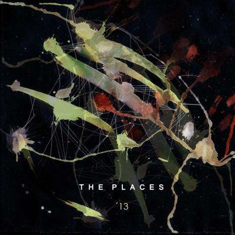 The Places - &#39;13