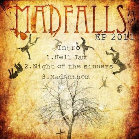 Madfalls - EP 2011