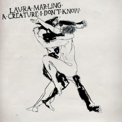 Laura Marling - A Creature I Don&#39;t Know