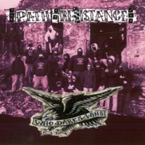 PATH OF RESISTANCE - Who Dares Wins